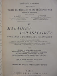 IV. MALADIES PARASITAIRES COMMUNES A L'HOMME ET AUX ANIMAUX. Tuberculoses, Scrofule, Morve, Charbon, Rage, Tétanos, Psittacose, Mycoses, Oosporoses, Aspergillose, Actinomycose, Ladrerie, Trichinose, Ankylostomose. + V. PALUDISME ET TRYPANOSOMIASE (2 tomes en 1 volume)