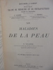 XIV. MALADIES DE LA PEAU. A. Gilbert & L. Thoinot / E. Gaucher.