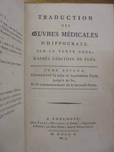 Traduction des Oeuvres Médicales d'Hippocrate, sur le texte grec, d'après l'édition de Foës. TROIS TOMES SUR QUATRE.