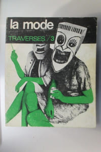 TRAVERSES / 3. LA MODE. 