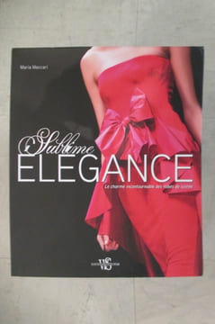 SUBLIME ELEGANCE. Le charme incontournable des robes de soirée.. Maria Maccari