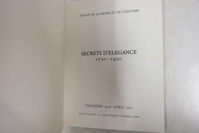 SECRETS D'ELEGANCE 1750-1950