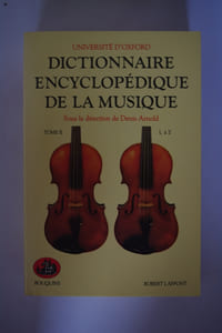 UNIVERSITE D'OXFORD. DICTIONNAIRE ENCYCLOPEDIQUE DE LA MUSIQUE.