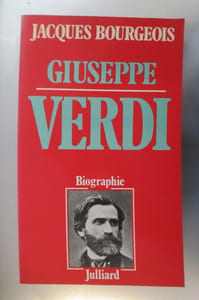 GIUSEPPE VERDI. Biographie.