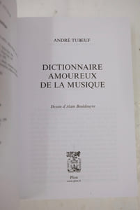 Dictionnaire amoureux de la musique