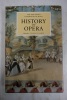 History of Opera : The Norton/Grove Handbooks in Music
. Coll