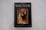 Richard Wagner . Martin Gregor-Dellin 