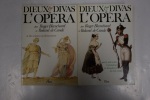 Dieux et divas de l'opéra en 2 tomes. Roger Blanchard, Roland de Candé
