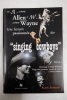 De "A" comme Allen à "W" comme Wayne, une histoire passionnée des "singing cowboys". suivi de Hommage à Hank Williams. Vingt-cinq westerns "coups de ...