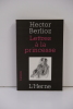 Lettres à la princesse. Hector Berlioz