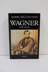 Wagner - Guide raisonné
