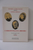 Correspondance (1880-1882). Richard Wagner, Cosima Wagner et Arthur de Gobineau