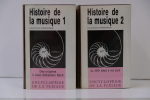 Histoire de la Musique - Tome I & II . Roland-Manuel 