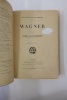 Wagner - sixième édition. Henri lichtenberger
