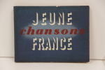 Chansons Jeune France. René Delfau - Lucien Coutaud