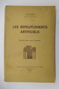 LES REPEUPLEMENTS ARTIFICIELS. 