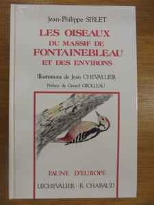 LES OISEAUX DU MASSIF DE FONTAINEBLEAU ET DES ENVIRONS. 