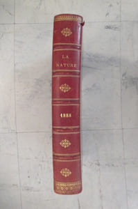 LA NATURE. Revue des Sciences et de leurs applications aux Arts et à l'Industrie. Seizième Année 1888. Premier et Second Semestre.