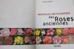 Nouvelle encyclopédie des Roses anciennes. Joyaux François