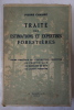 Traité des estimations et expertises forestières. Pierre Chaudé
