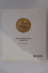GOLD AND SILVER COINS. AUCTION 44. 
