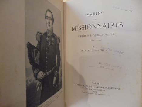Marins et Missionnaires: Conquete de la Nouvelle-Caledonie 1843 - 1853.. De Salinis, Le P. A.