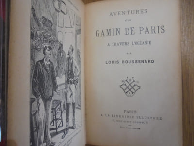 Aventures d'un Gamin de Paris à travers l'Océanie.