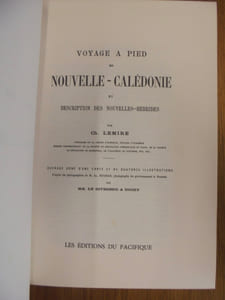 VOYAGE A PIED EN NOUVELLE CALEDONIE ET DESCRPTION DES NOUVELLES HEBRIDES.