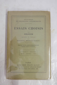Essais choisis Expérience ; Héroïsme ; Amour ; Histoire ; Dons. Emerson, Ralph Waldo