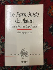 Le Parménide de Platon ou le jeu des hypothèses