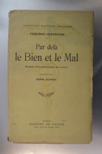 PAR DELA LE BIEN ET LE MAL. Prélude d'une philosophie de l'avenir. 24eme édition.