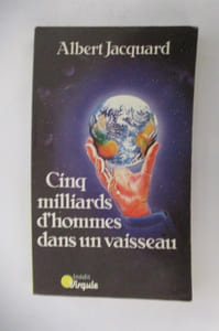CINQ MILLIARDS D'HOMMES DANS UN VAISSEAU.