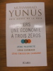 Vers une économie à trois zéros
. Yunus, Muhammad