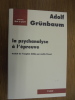 La psychanalyse &agrave; l'&eacute;preuve. Adolf Gr&uuml;nbaum