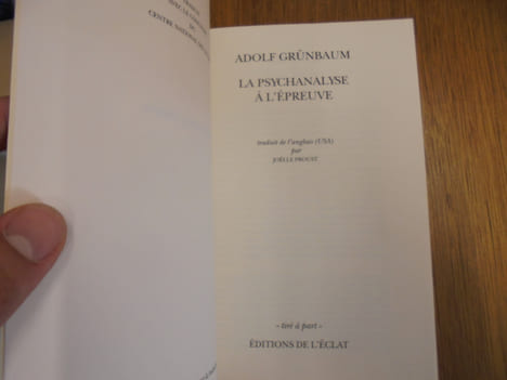 La psychanalyse à l'épreuve. Adolf Grünbaum