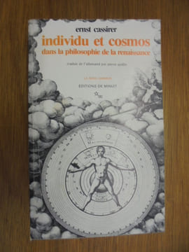 Individu et cosmos dans la philosophie de la Renaissance
. Cassirer, Ernst; Cusa, Cardinal Nicolas De; Bouelles, Charles De