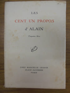 Les Cent un Propos d'Alain. Cinquième Série.