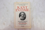 Kant intime. L.E. Borowski, R.B. Jachmann et E. A. Wasianski
