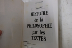 Histoire de la philosophie par les textes
. MILLET Louis - MOURRAL Isabelle

