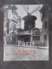 AUGENE ATGET. PARIS. Eugène Atget - Andreas Krase - Hans Christian Adam