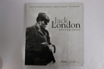 Jack London photographe. Collectif