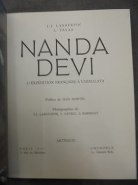 Nanda devi, 3ème expédition française à l'himalaya. J. J. Languepin and L. Payan