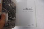 L'empire brésilien et ses photographes. Collections de la Bibliothèque du Brésil et de l'Istitut Moreira Solle. Coll