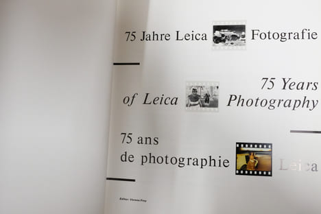 75 ans de photographies Leica; 75 Jahre Leica Fotografie; 75 years of Leica Photography. Verena Frey, Fritz Gruber, Karl Steinorth, Urs Tillmanns