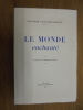 Le monde enchanté
. Gaillard-Forget Suzanne
