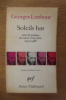 SOLEILS BAS suivie de poèmes, de contes et de récits 1919-1968.. Georges Limbour