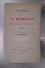 LE ZODIAQUE ou LES ETOILES SUR PARIS. Quatorzième édition.. Tristant Derème / Théodore Decalandre (introduction et notes)