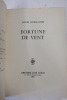 FORTUNE de VENT. Louis GUILLAUME 
