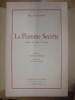 La flamme secrete. Deschamps Nel