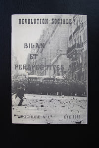 REVOLUTION SOCIALE ! BILAN ET PERSPECTIVES. Brochure N°1.